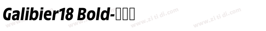 Galibier18 Bold字体转换